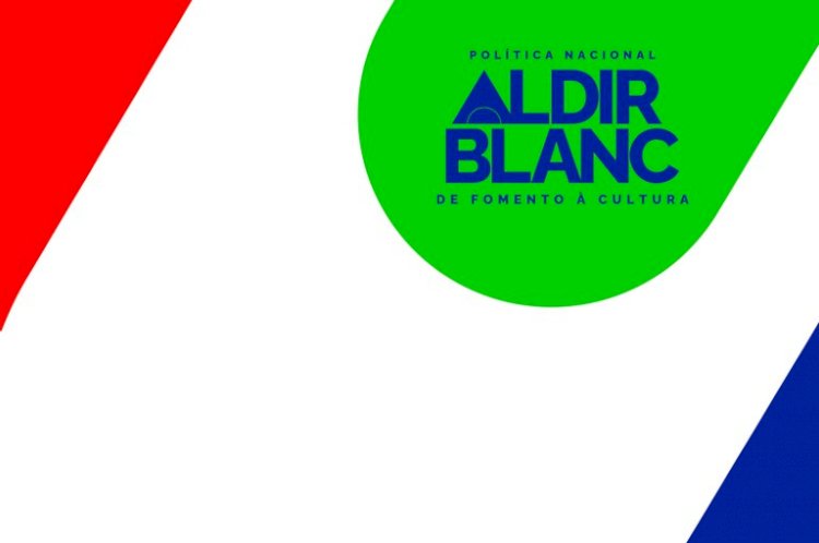 Cerca de 60% dos municípios que aderiram à Política Nacional Aldir Blanc já enviaram o Plano de Aplicação dos Recursos